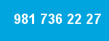 981 736 22 27